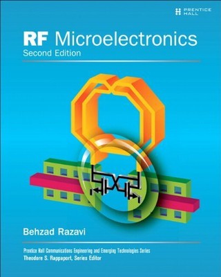 RF MICROELECTRONICS (2ND EDITION) (PRENTICE HALL By Behzad Razavi - Hardcover