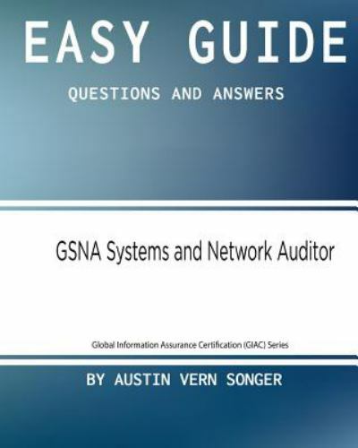 Global Information Assurance Certification (Giac) Ser.: Easy Guide ...
