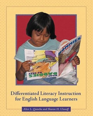 Differentiated Literacy Instruction for English Language Learners - GOOD