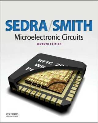 Microelectronic Circuits (The Oxford Series in Electrical and Computer En - GOOD