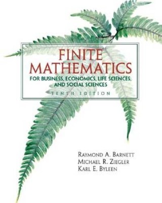 Finite Mathematics for Business Economics, Life Sciences and Social Scien - GOOD
