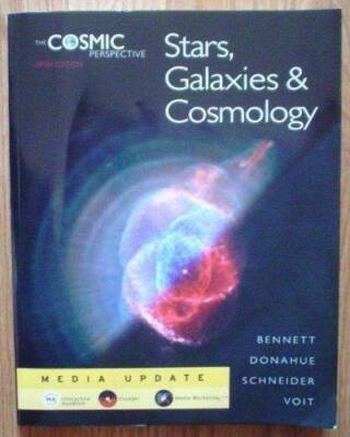 The Cosmic Perspective: Stars, Galaxies, and Cosmology Media Update (5th  - GOOD