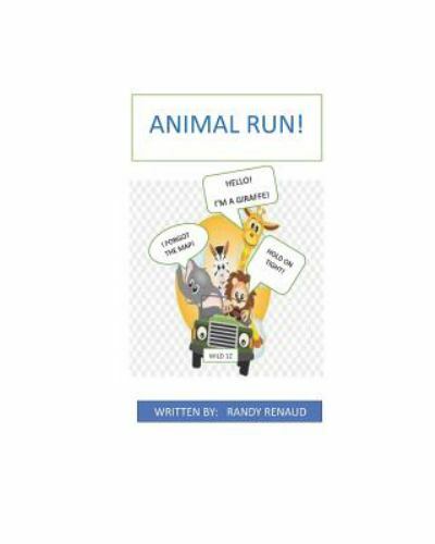 Animal Run! by Randy Renaud (2019, Trade Paperback) for sale online | eBay