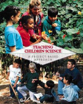 Teaching Children Science: A Project-Based Approach - Paperback - ACCEPTABLE