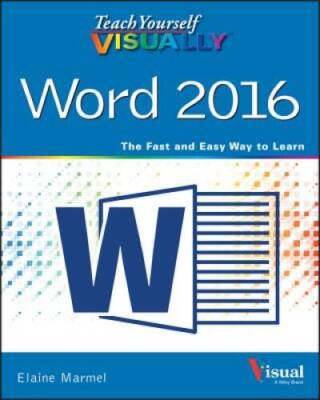 Teach Yourself VISUALLY Word 2016 (Teach Yourself VISUALLY (Tech)) - VERY GOOD