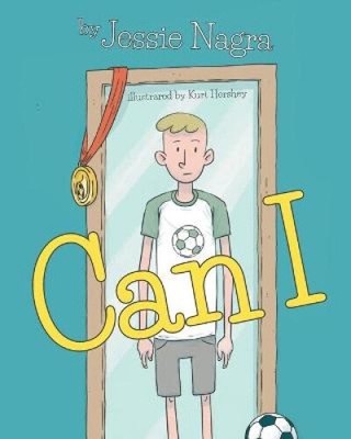 Can I by Jessie Nagra [Paperback, 36 pages]