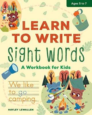 Learn To Write Sight Words: A Workbook for Kids - Paperback - GOOD