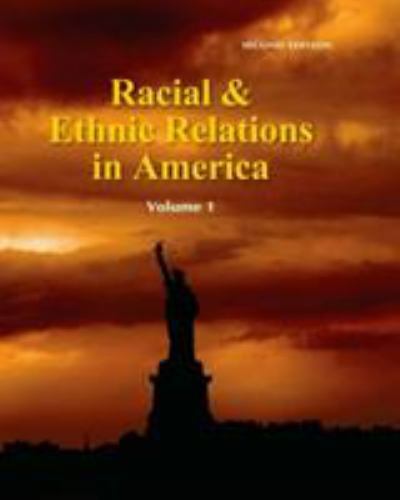 Racial and Ethnic Relations in America by Kibibi Mack-Shelton (2017 ...