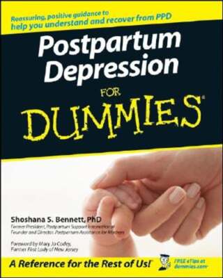 Postpartum Depression for Dummies by Shoshana S Bennett: Used