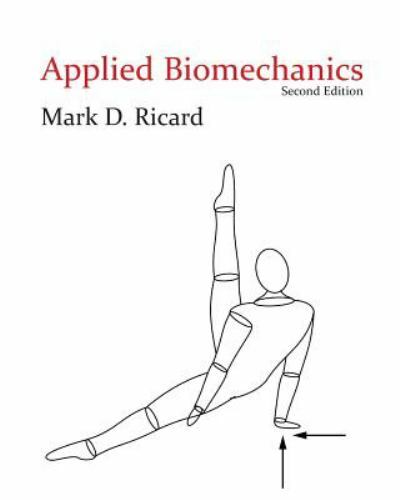 Applied Biomechanics by Mark Ricard (2013, Trade Paperback) for sale ...