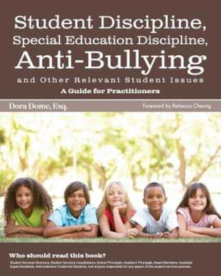 Student Issues: A Guide for Practitioners: Student Discipline, Special Education