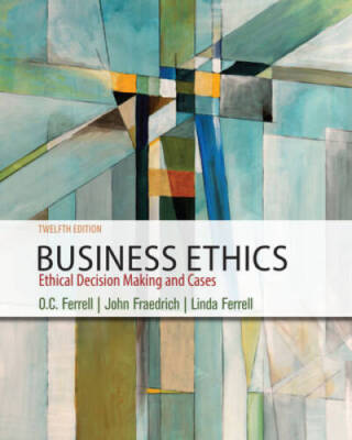 Business Ethics: Ethical Decision Making  Cases - Paperback - NEW