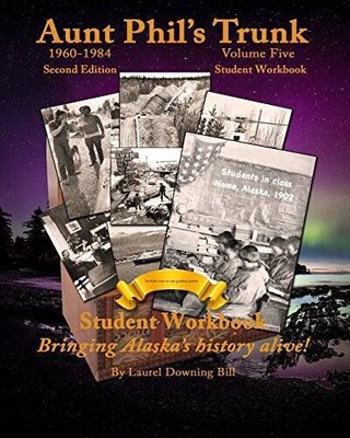 Aunt Phils Trunk Volume Five Student Workbook Second Edition: Curri - VERY GOOD