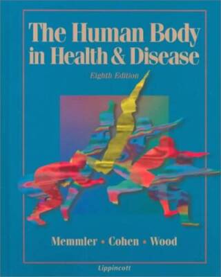 The Human Body in Health & Disease - Hardcover By Memmler, Ruth L. - GOOD