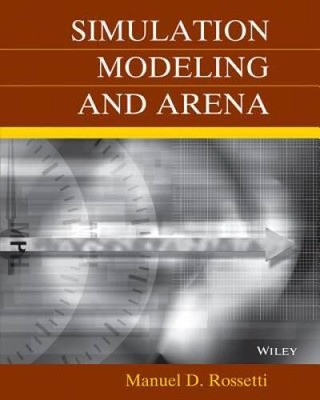 Simulation Modeling and Arena - Paperback By Rossetti, Manuel D. - GOOD