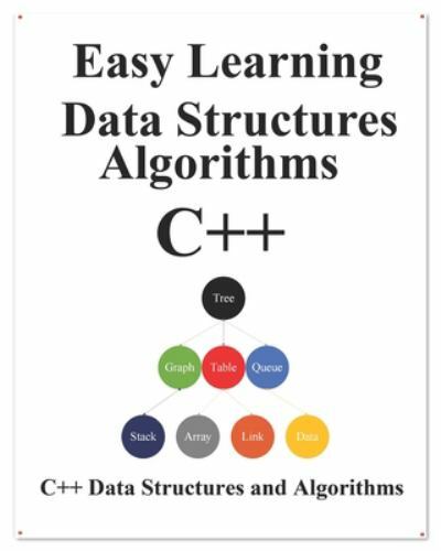 Easy Learning Data Structures and Algorithms C++ : Graphic Data ...