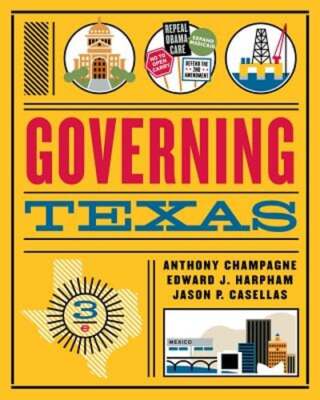 Governing Texas by Anthony Champagne: Used