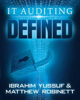 It Auditing - Defined by Yussuf, Ibrahim