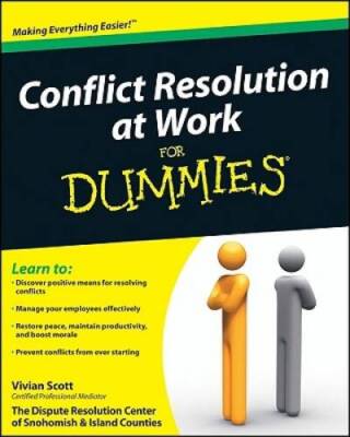 Conflict Resolution at Work For Dummies - Paperback By Scott, Vivian - GOOD