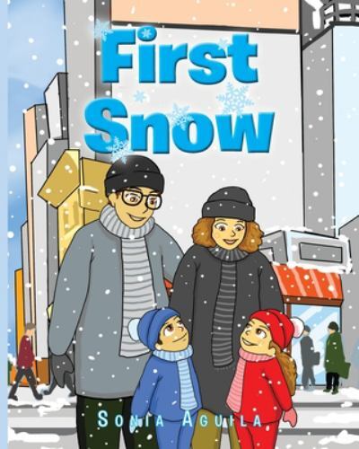 First Snow by Sonia Aguila (2022, Trade Paperback) for sale online | eBay