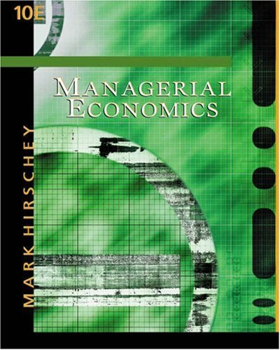 Managerial Economics With Infotrac, Mark Hirschey
