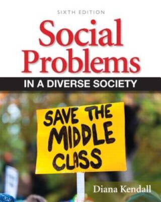 Social Problems in a Diverse Society (6th Edition) - Paperback - GOOD