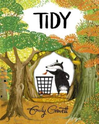 Tidy by Emily Gravett: New