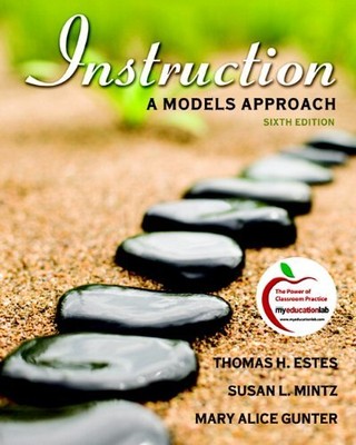 Instruction: A Models Approach: Uni..., Gunter, Mary Al