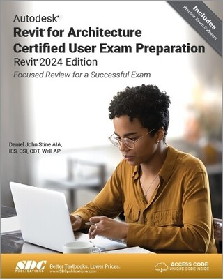 Daniel John Sti Autodesk Revit for Architecture Certifie (Paperback) (UK IMPORT)