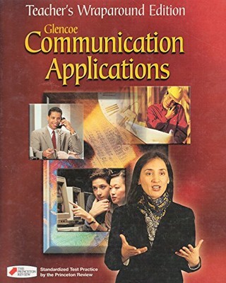GLENCOE COMMUNICATION APPLICATIONS TEACHER EDITION 2001 *Excellent Condition*