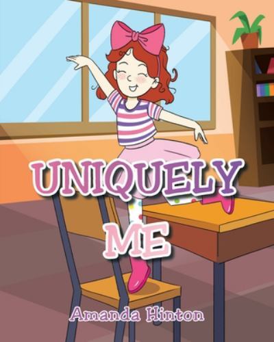 Uniquely Me by Amanda Hinton (2021, Trade Paperback) for sale online | eBay