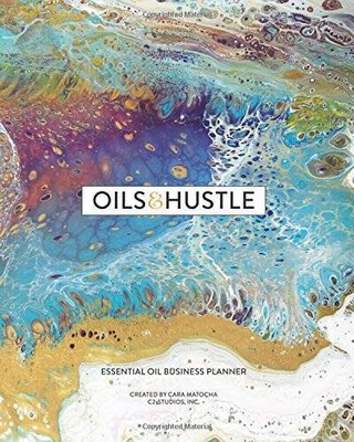 S  Hustle: Essential Oil Business Planner - Paperback - Very Good