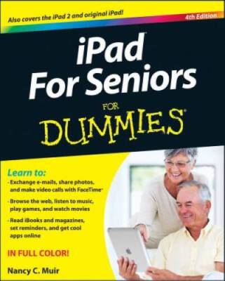 iPad For Seniors For Dummies - Paperback By Muir, Nancy C - ACCEPTABLE