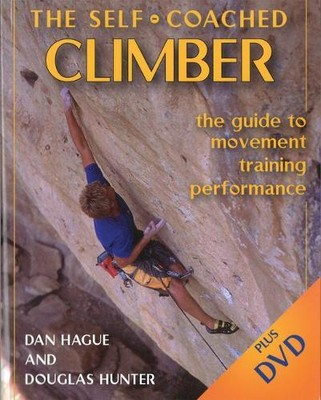 Dan Hague Douglas Hunter Self-Coached Climber (Paperback)
