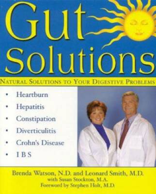 Gut Solutions: Natural Solutions for Your Digestive Conditions - GOOD
