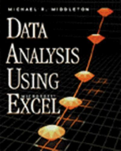 Data Analysis Using Microsoft Excel : Updated for Office 97 by Michael ...