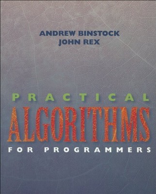 Practical Algorithms for Programmers by Rex, John Hardback Book The Fast Free