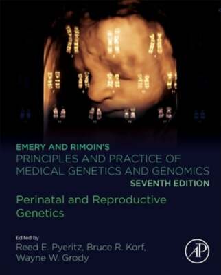 Emery and Rimoin's Principles and Practice of Medical Genetics and Genomics: