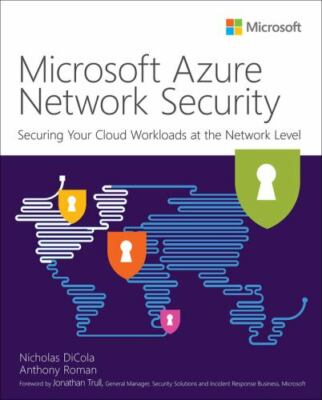 Microsoft Azure Network Security (IT Best Practices - Microsoft Press), DiCola, 