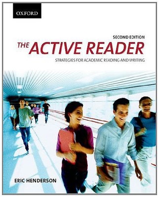 THE ACTIVE READER: STRATEGIES FOR ACADEMIC READING AND By Eric Henderson *VG+*