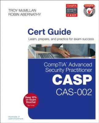 CompTIA Advanced Security Practitioner (CASP) CAS-002 Cert Guide by Abernathy