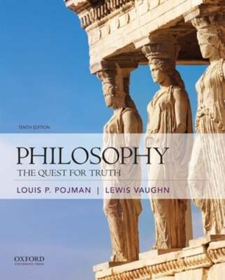 Philosophy: The Quest for Truth by Dr. Pojman, Louis P: Used