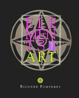Elements of Art - Paperback By Pumphrey, Richard - GOOD