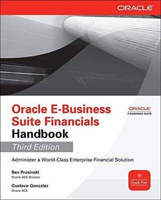 Oracle E-Business Suite Financials ... by Gonzalez, Gustavo Paperback / softback