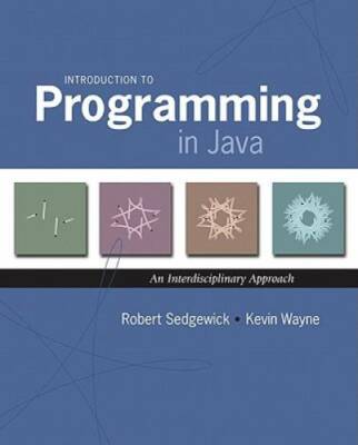 Introduction to Programming in Java: An Interdisciplinary Approach - GOOD