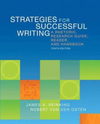 Strategies for Successful Writing: A Rhetoric, Research Guide, Reade - VERY GOOD