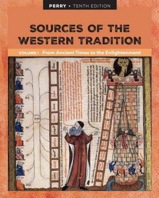 Sources of the Western Tradition Volume I: From Ancient Times to the - VERY GOOD
