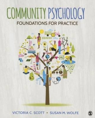 Community Psychology: Foundations for Practice by Victoria Chien Scott