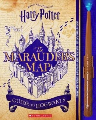 Harry Potter: The Marauder's Map Guide to Hogwarts (Harry Potter) [Hardback]