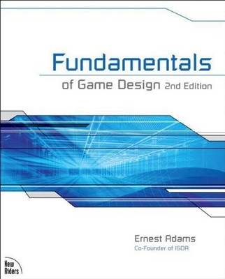 FUNDAMENTALS OF GAME DESIGN (2ND EDITION) By Ernest Adams *Excellent Condition*